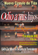 Estuvimos representando Odio a mis hijos. 17 de mayo de 2019